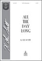 All the Day Long SATB choral sheet music cover